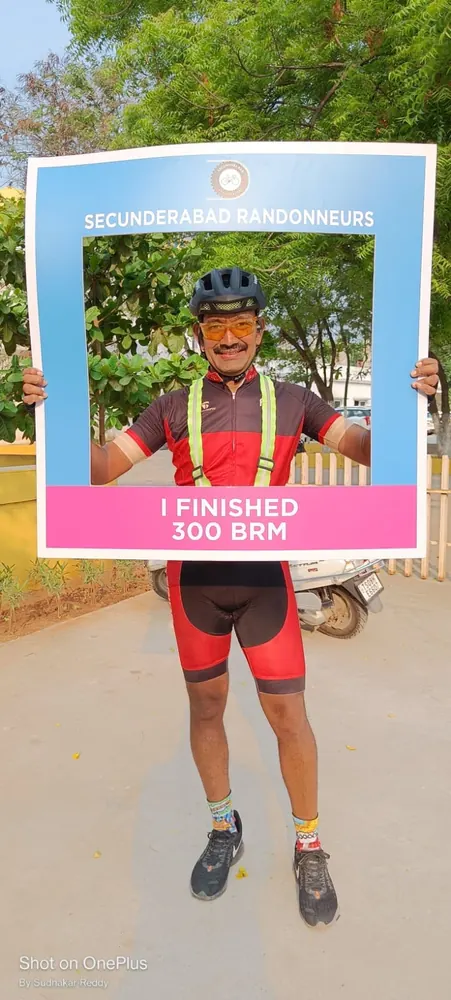 I finished 300 BRM, Secunderabad Randonneurs